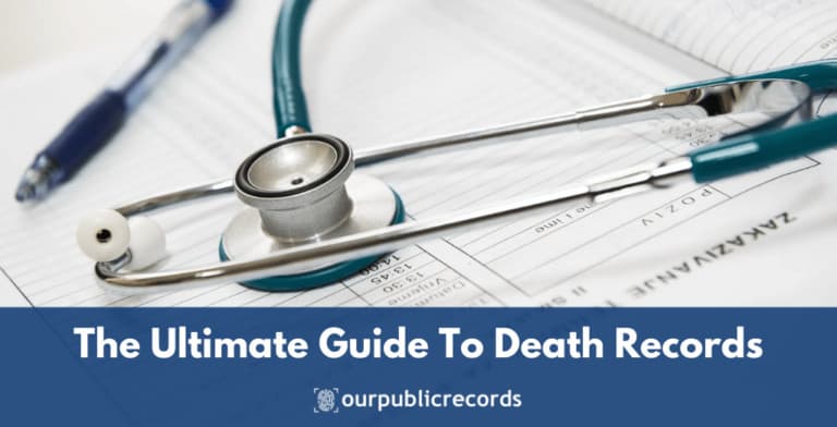 The Ultimate Guide to Death Records