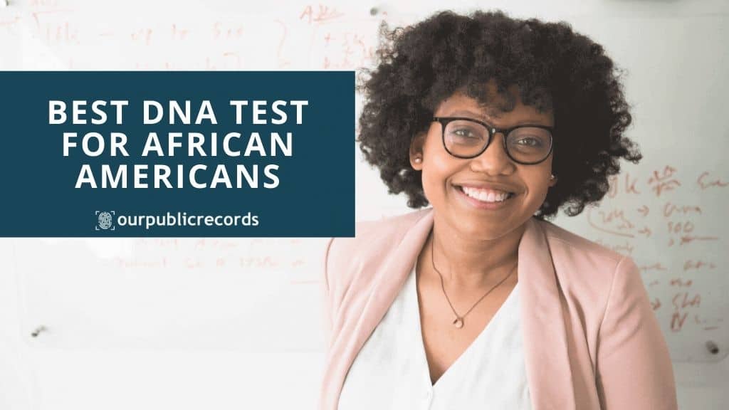 Best DNA Test for African Americans