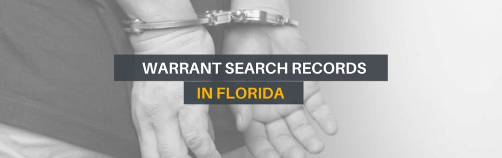 Free Florida Warrant Search Enter A Name To View Anyone 