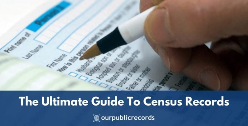 The Ultimate Guide To Census Records